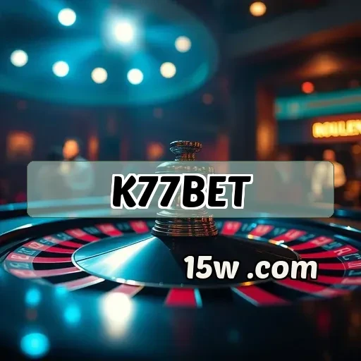k77bet: Explore a Seção VIP e Seus Benefícios Imperdíveis